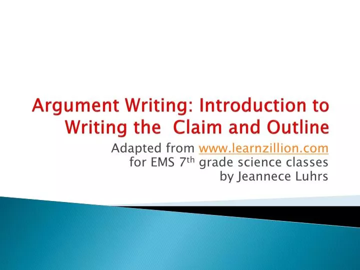 argument writing introduction to writing the claim and outline