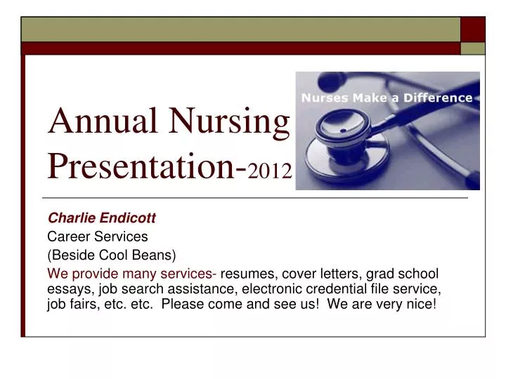 annual nursing presentation 2012