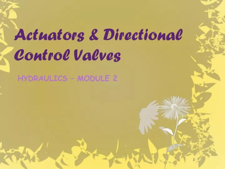 actuators directional control valves
