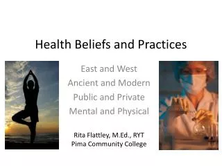 Health Beliefs and Practices