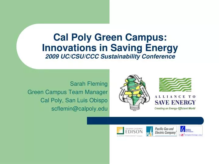 cal poly green campus innovations in saving energy 2009 uc csu ccc sustainability conference
