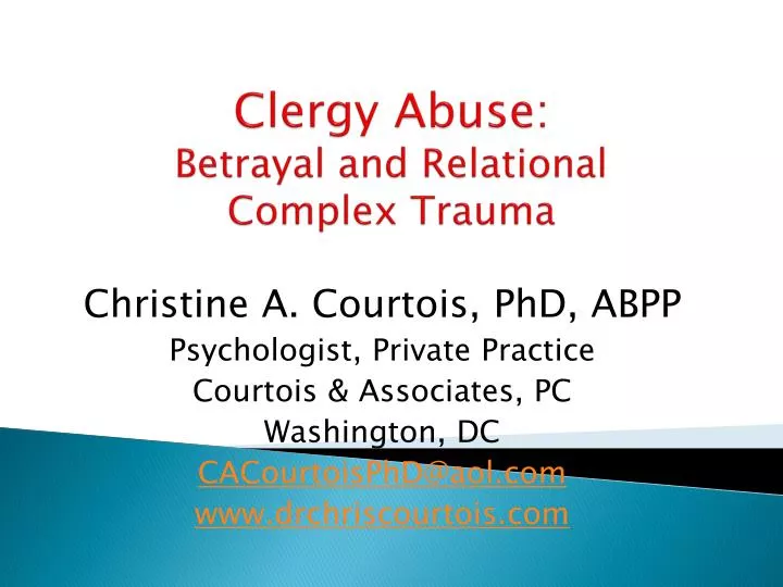 clergy abuse betrayal and relational complex trauma