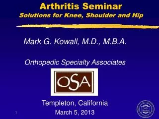 Arthritis Seminar Solutions for Knee, Shoulder and Hip