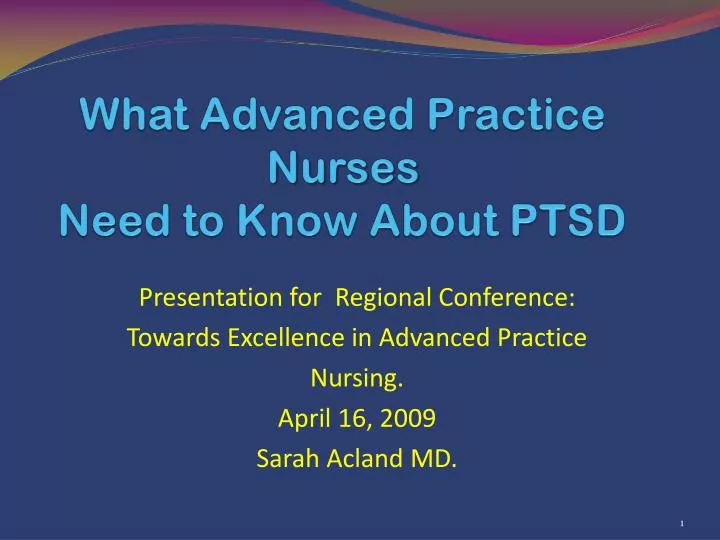 what advanced practice nurses need to know about ptsd