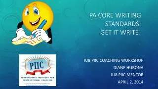 PA Core Writing Standards: Get it Write!