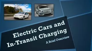 Electric Cars and In-Transit Charging