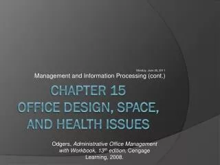 Chapter 15 Office Design, Space, and Health Issues