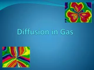 Diffusion in Gas