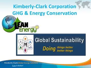 Kimberly-Clark Corporation GHG &amp; Energy Conservation
