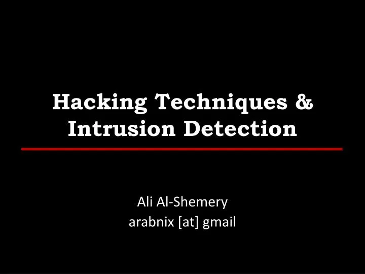 hacking techniques intrusion detection
