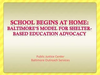 School begins at home: Baltimore's model for shelter-based education advocacy