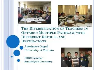 The Diversification of Teachers in Ontario: Multiple Pathways with Different Detours and Destinations