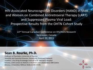 HIV -Associated Neurocognitive Disorders (HAND) in Men and Women on C ombined A ntiretroviral T herapy (cART) and