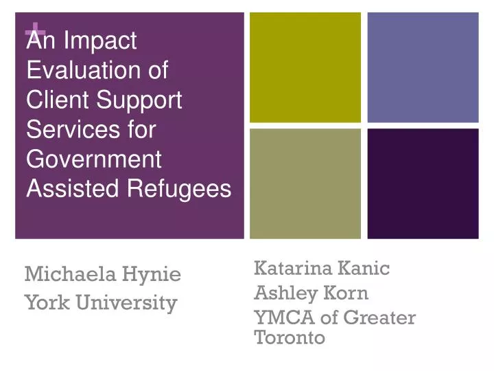 an impact evaluation of client support services for government assisted refugees