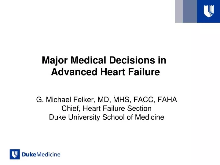 major medical decisions in advanced heart failure