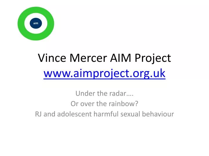 vince mercer aim project www aimproject org uk