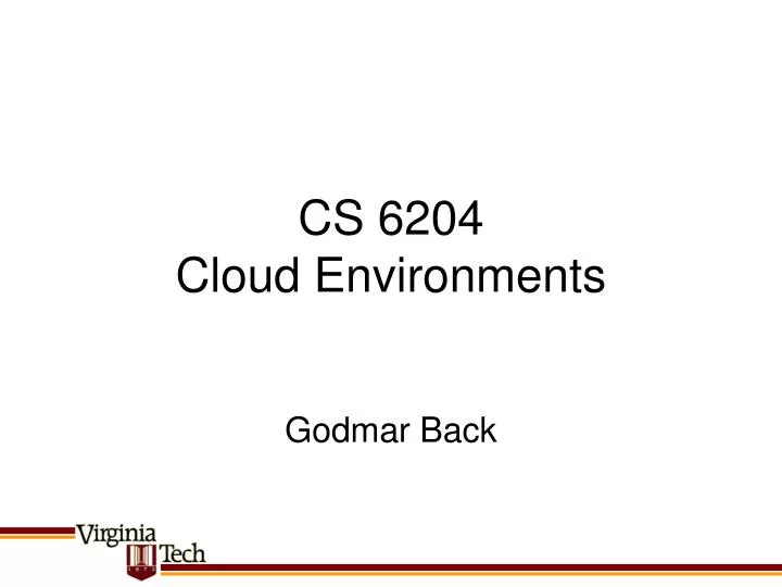 cs 6204 cloud environments