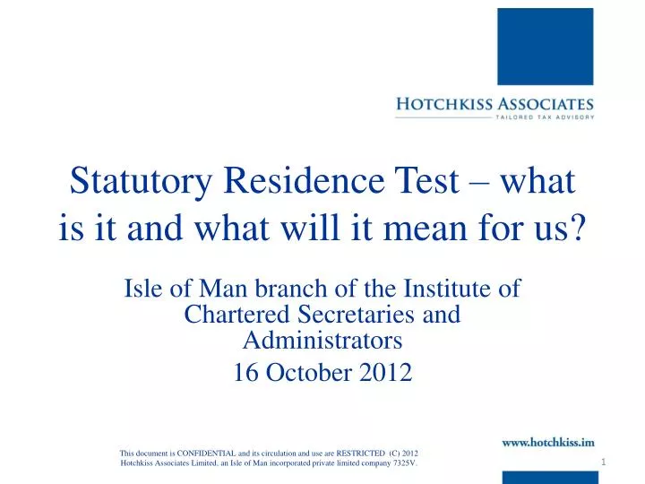 statutory residence test what is it and what will it mean for us