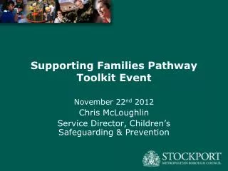 Supporting Families Pathway Toolkit Event