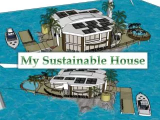 My Sustainable House