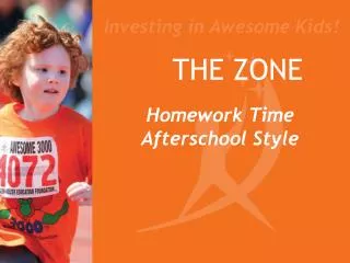 THE ZONE Homework Time Afterschool Style
