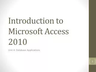 Introduction to Microsoft Access 2010