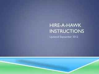 Hire-a-hawk instructions