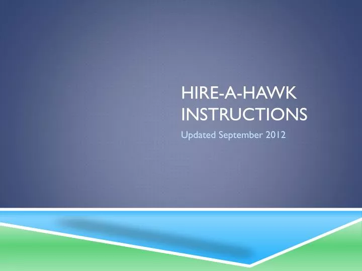 hire a hawk instructions