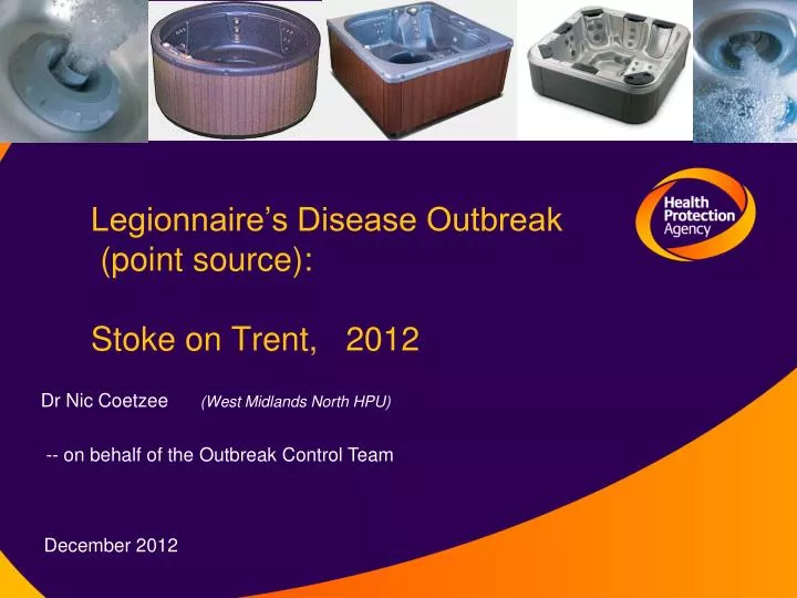 legionnaire s disease outbreak point source stoke on trent 2012