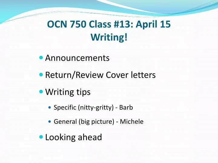 ocn 750 class 13 april 15 writing