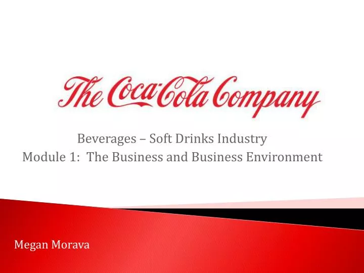 beverages soft drinks industry module 1 the business and business environment