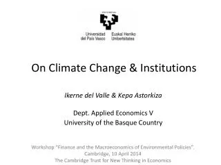 On Climate Change &amp; Institutions