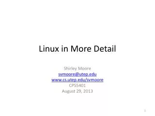 Linux in More Detail