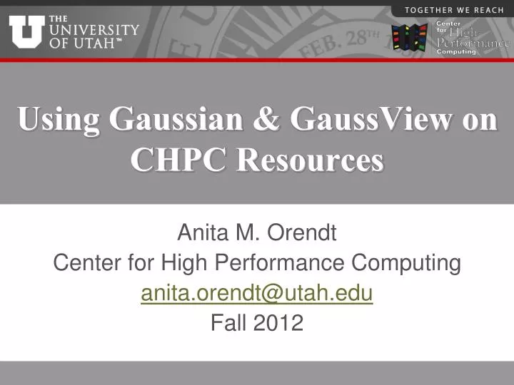 using gaussian gaussview on chpc resources