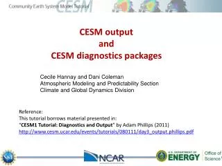 CESM output and CESM diagnostics packages