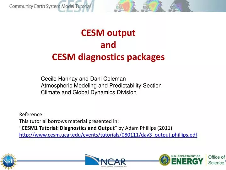 cesm output and cesm diagnostics packages