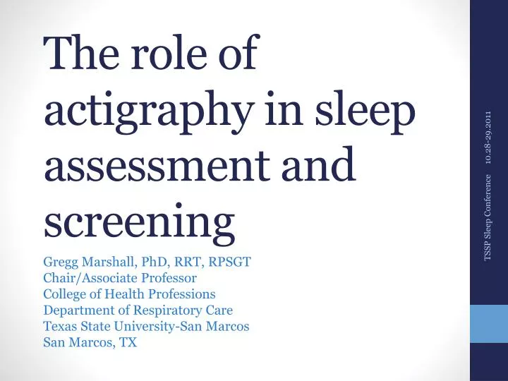 the role of actigraphy in sleep assessment and screening