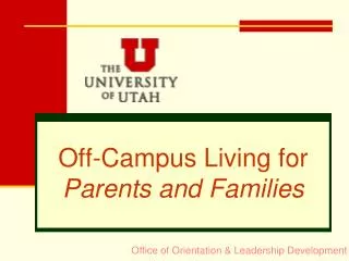 Off-Campus Living for Parents and Families