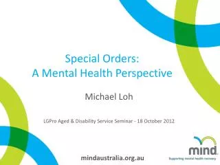 Special Orders: A Mental Health Perspective
