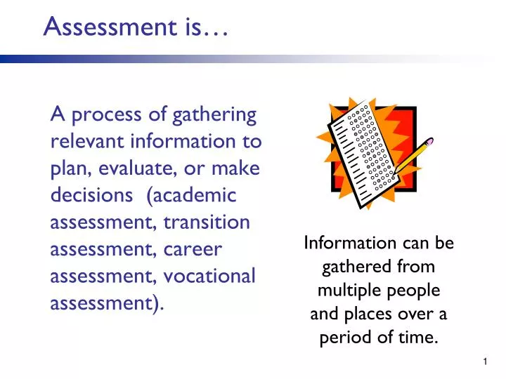assessment is