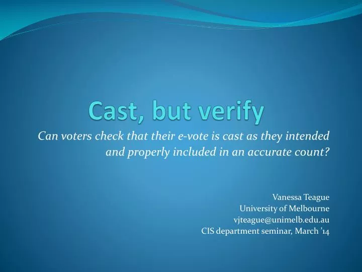 cast but verify