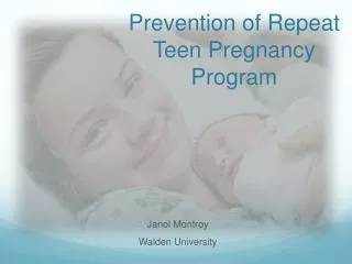 Prevention of Repeat Teen Pregnancy Program