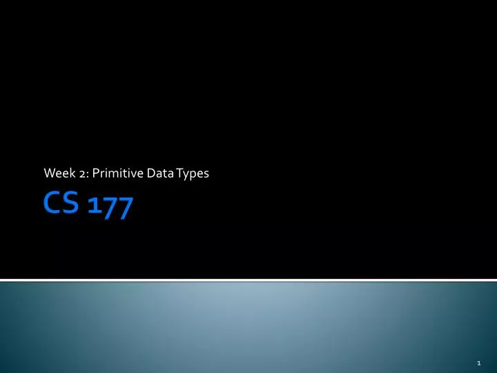 week 2 primitive data types