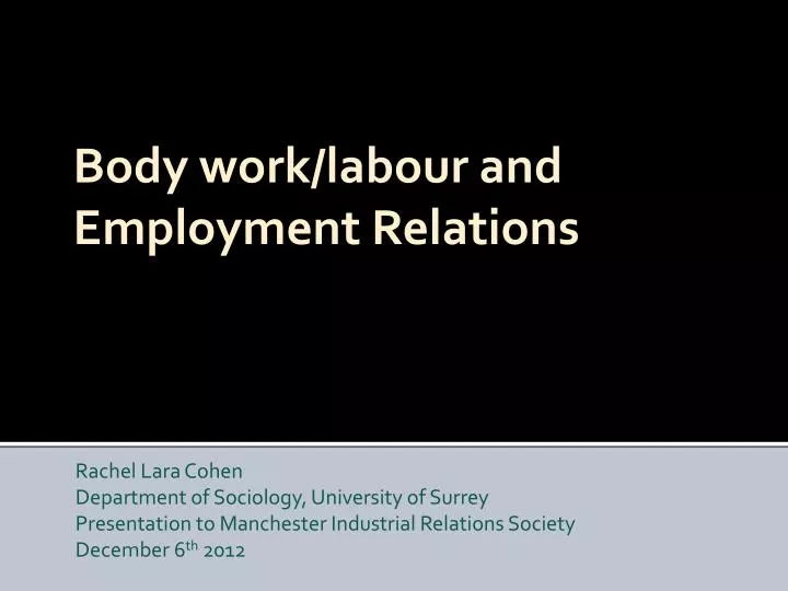 body work labour and employment relations