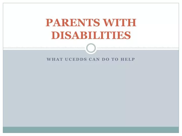 parents with disabilities