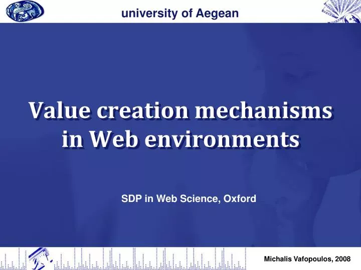 value creation mechanisms in web environments