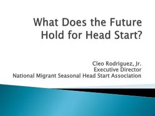 What Does the Future Hold for Head Start?