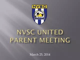 NVSC UNITED PARENT MEETING