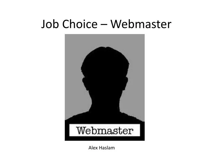 job choice webmaster