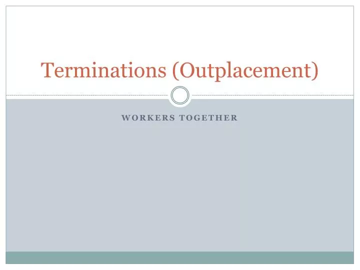 terminations outplacement